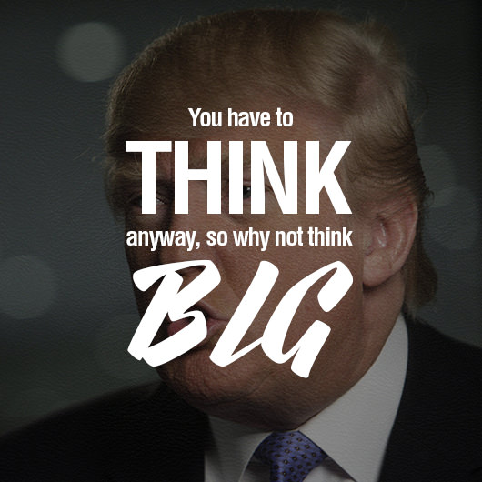 12 Amazing President Donald Trump Quotes on Success, Failure, Wealth