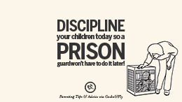 10 Quotes On Parenting Tips, Advice, And Guidance On Raising Good Children