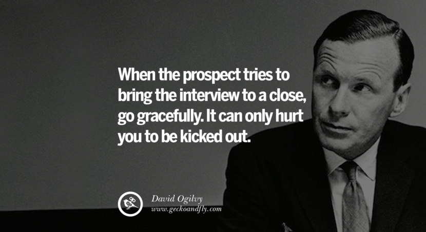 Study the methods of your competitors and do the exact opposite. Quote by David Ogilvy