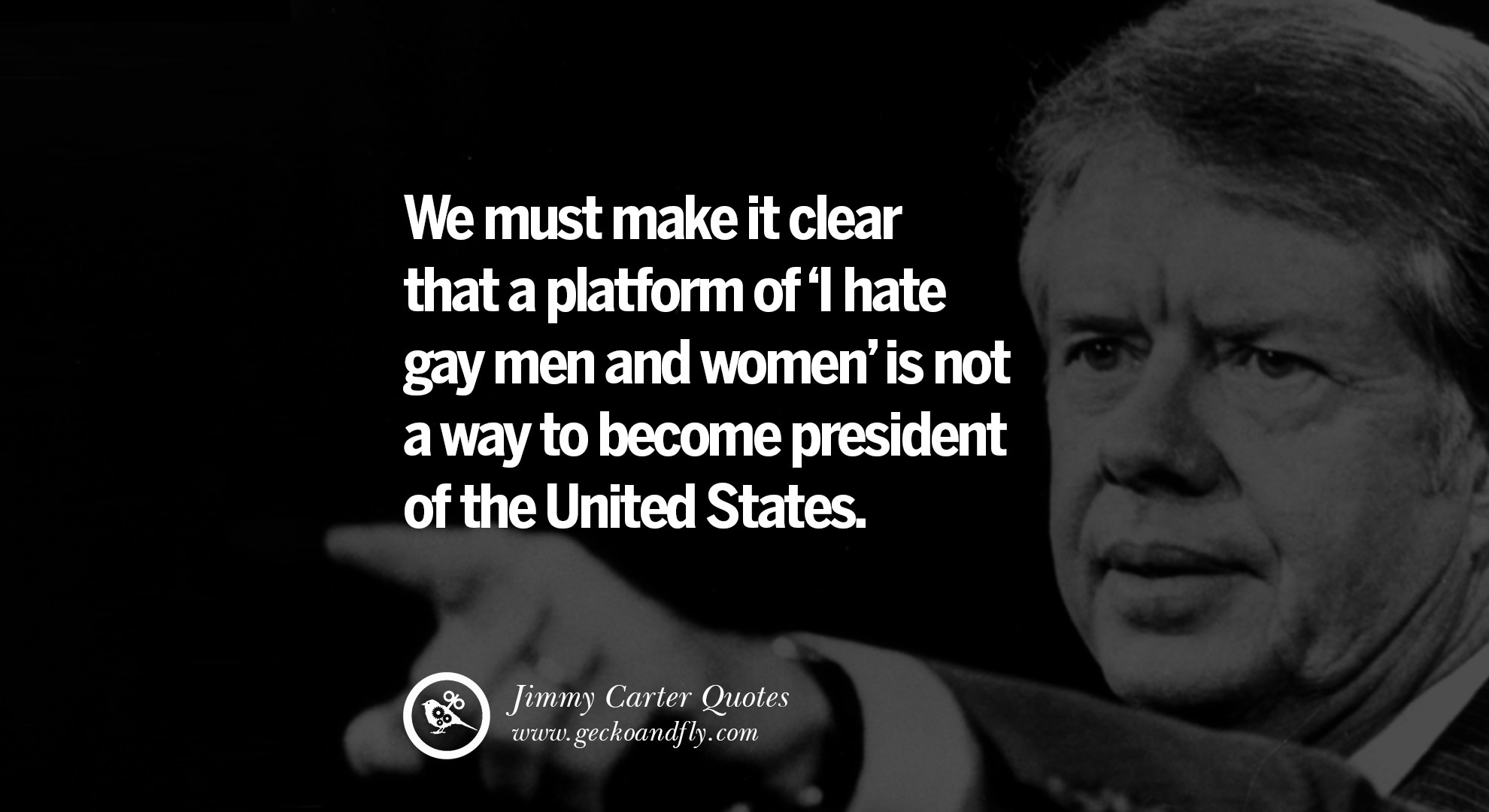 15 President Jimmy Carter Quotes on Racism, Gay Marriage 