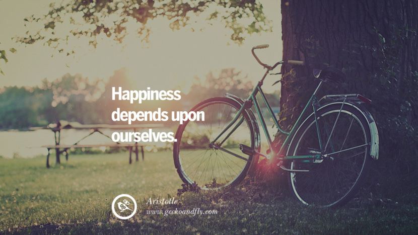 Happiness depends upon ourselves. - Aristotle Quotes about Pursuit of Happiness to Change Your Thinking best inspirational tumblr quotes instagram