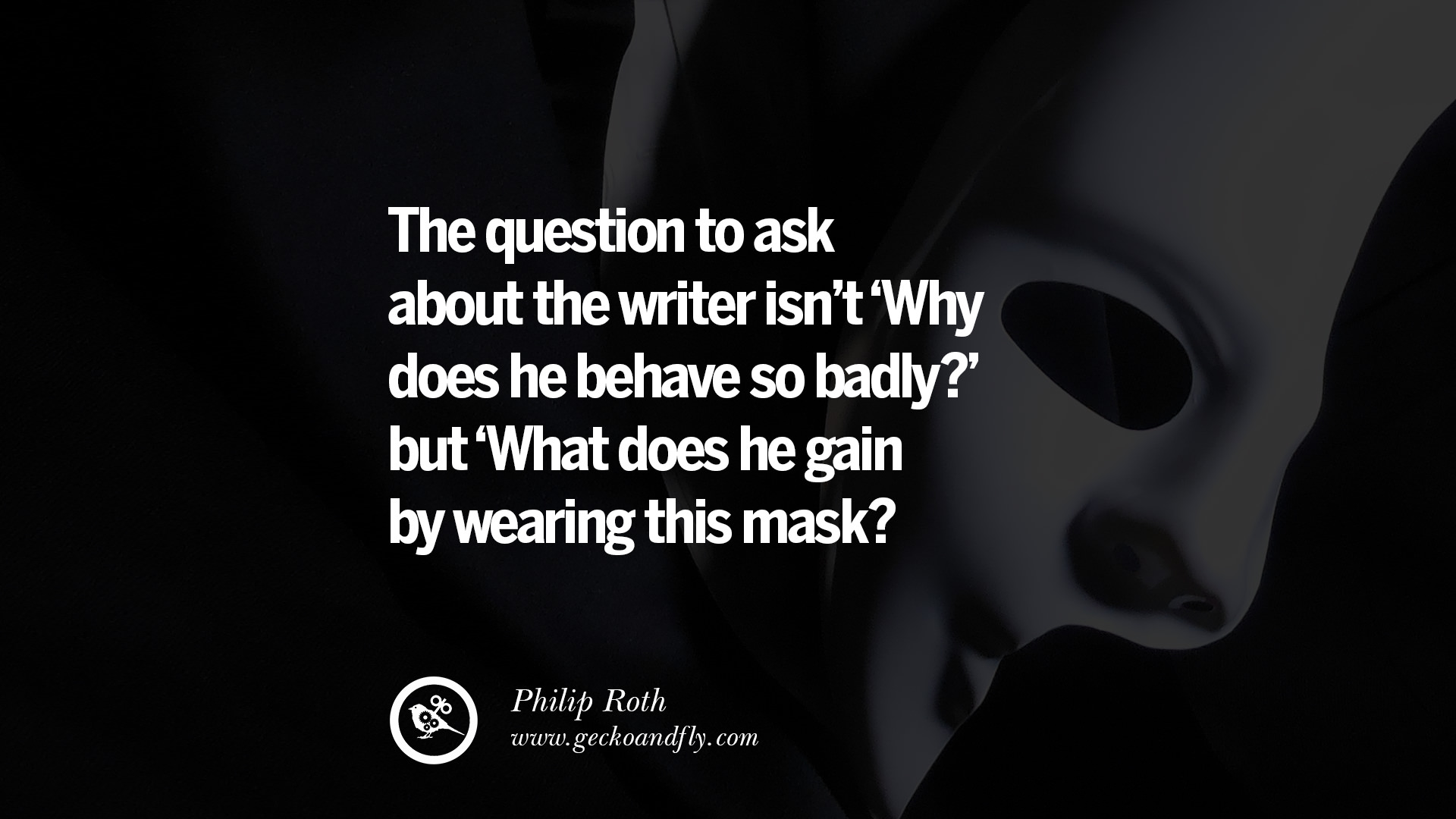 20 Quotes on Wearing a Mask Lying and Hiding eself