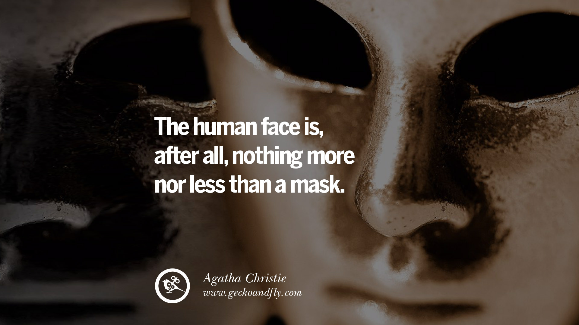 24 Quotes On Wearing A Mask Lying And Hiding Oneself - 