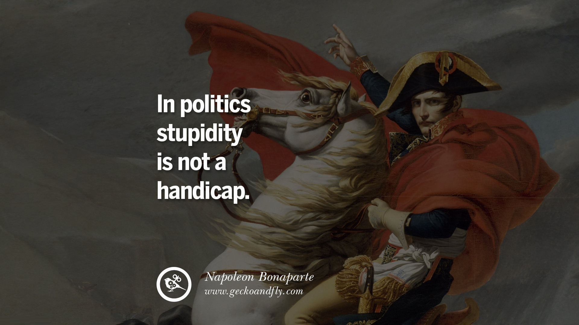 40 Napoleon Bonaparte Quotes On War, Religion, Politics And Government