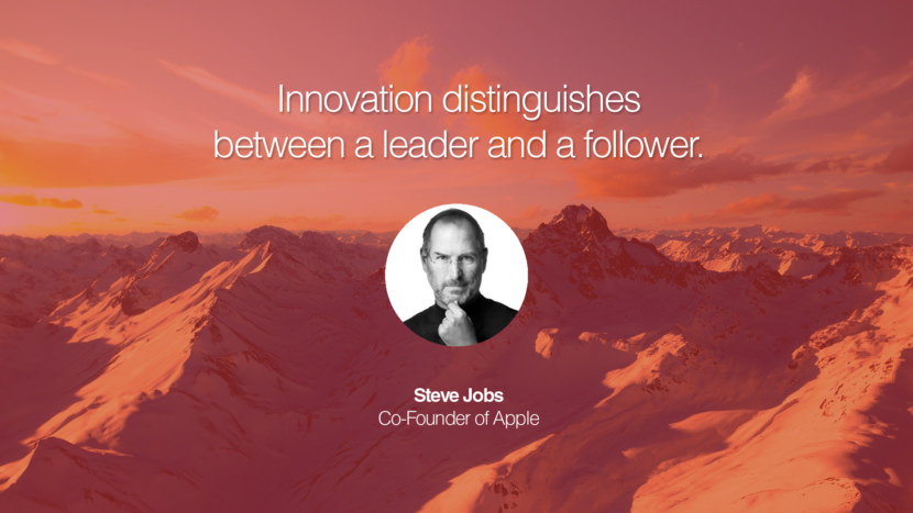 Innovation distinguishes between a leader and a follower. Steve Jobs Co-Founder of Apple entrepreneur business quote success people instagram twitter reddit pinterest tumblr facebook famous inspirational best sayings geckoandfly www.geckoandfly.com