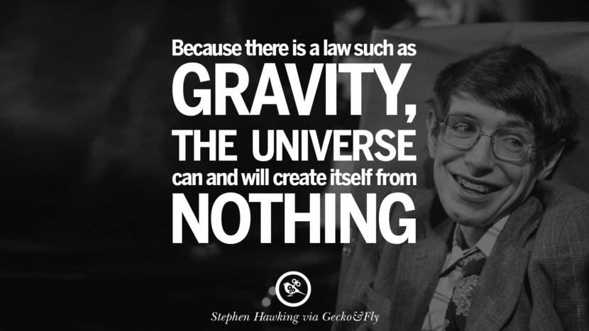 16 Quotes By Stephen Hawking On The Theory Of Everything From God To ...