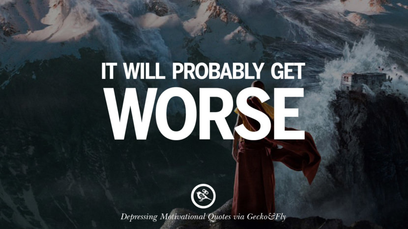 14 Funny De-motivational Quotes For Overconfident People