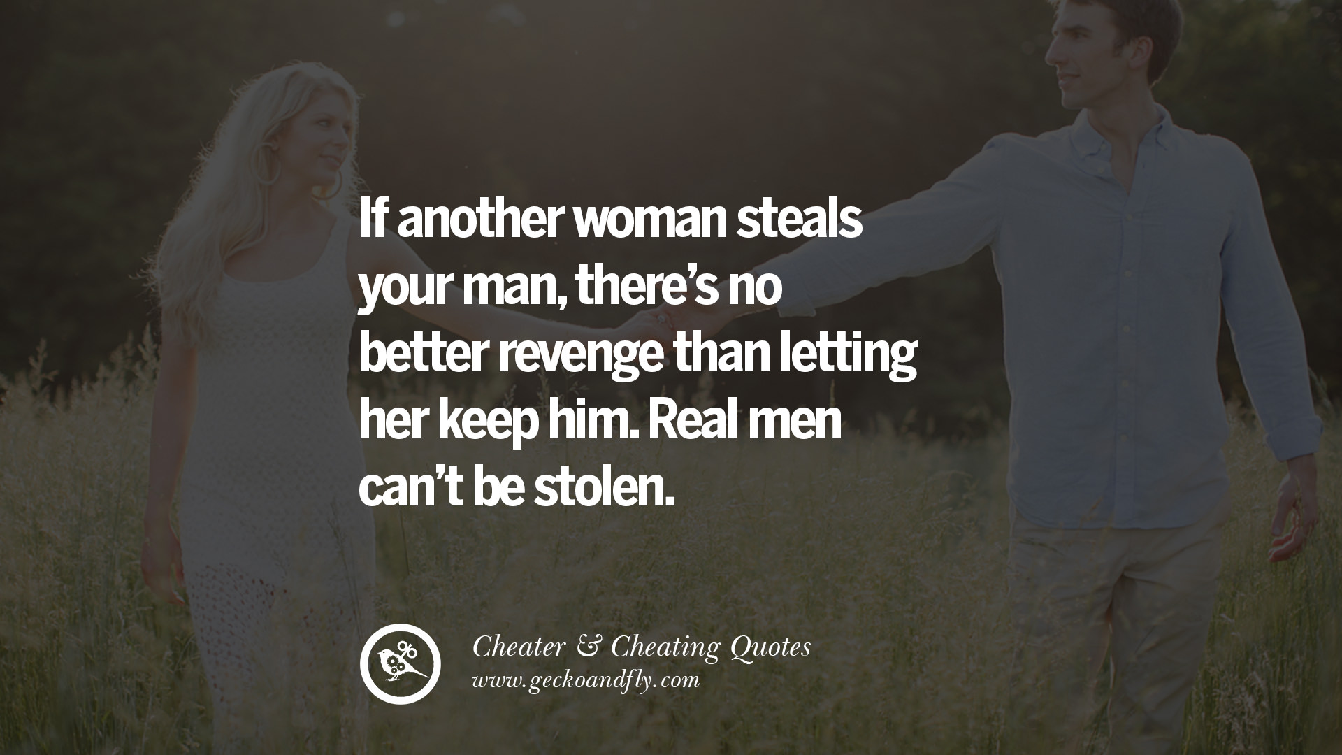 60 Quotes On Cheating Boyfriend And Lying Husband 