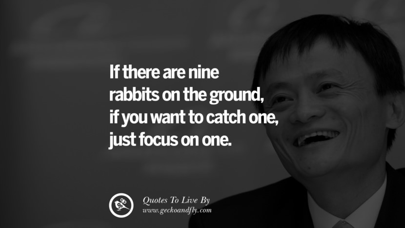 32 Jack Ma Quotes on Entrepreneurship, Success, Failure 