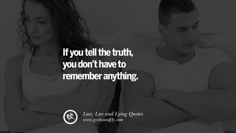 Quotes About Liars Getting Caught