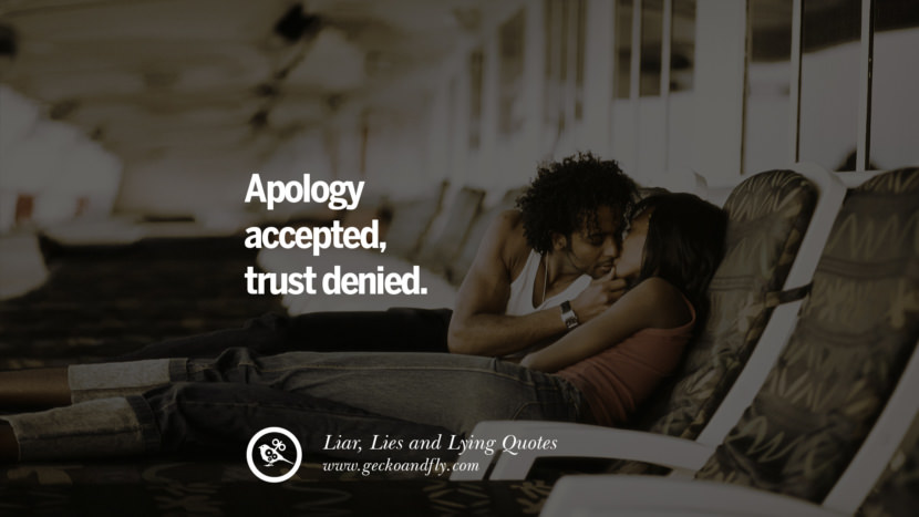 Apology accepted, trust denied.