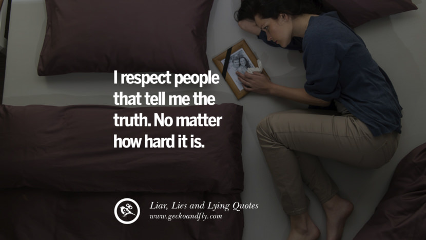 60 Quotes About Liar Lies And Lying Boyfriend In A Relationship