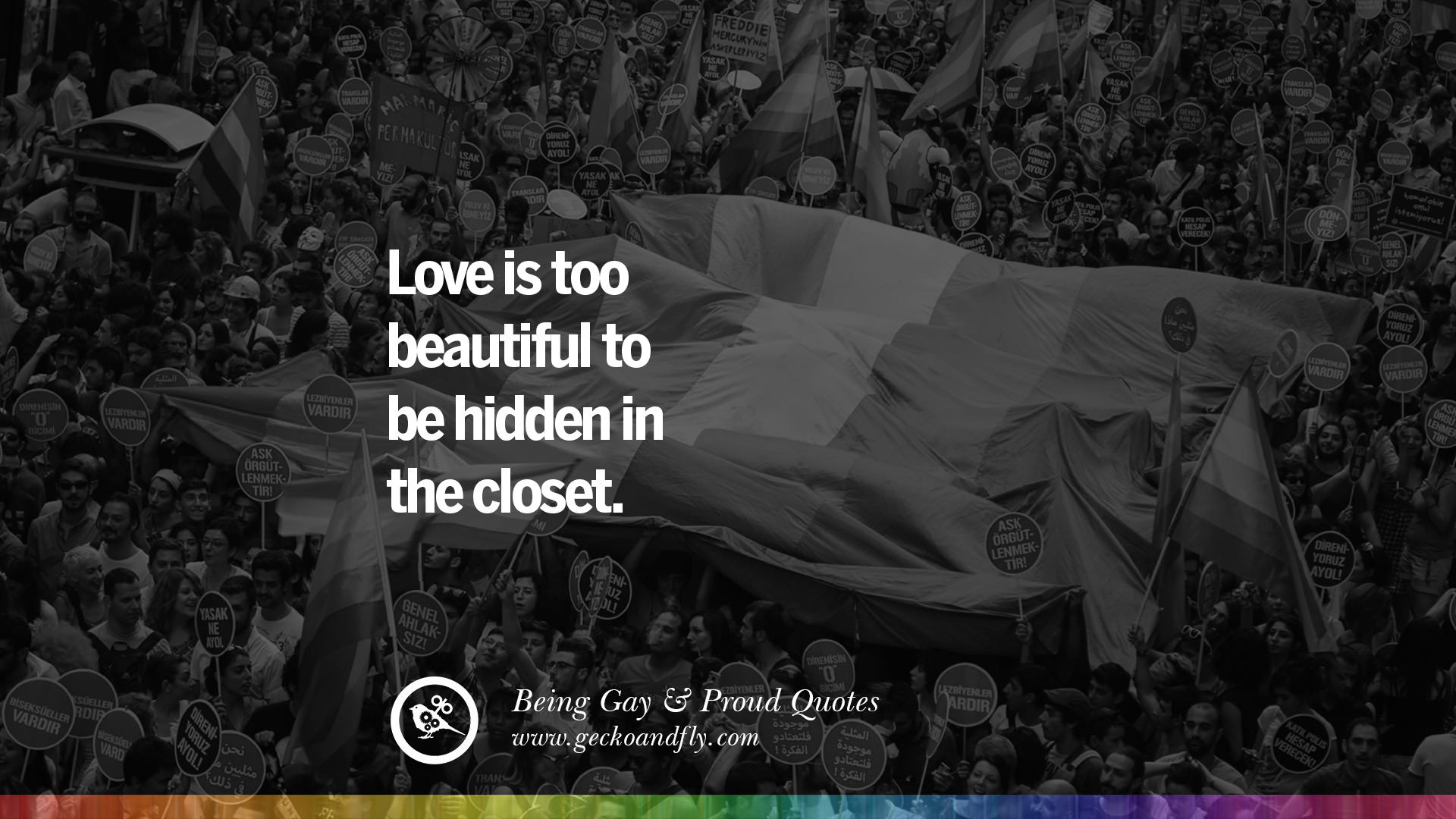 love is too beautiful to be hidden in the closet