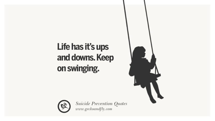 Life has it's ups and downs. Keep on swinging.