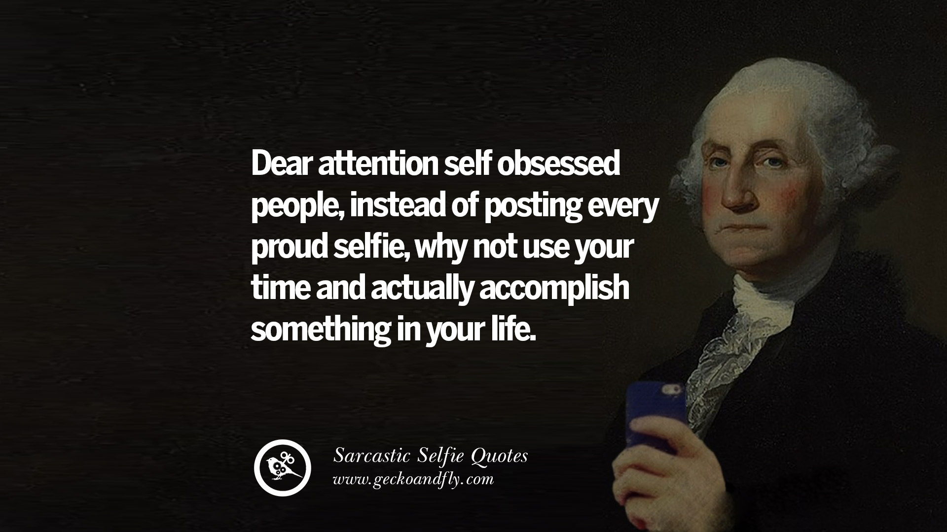 30 Sarcastic Anti-Selfie Quotes For Facebook And Instagram Friends