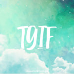 TGIF [ Thank God It's Friday ] Meme Quotes & Messages