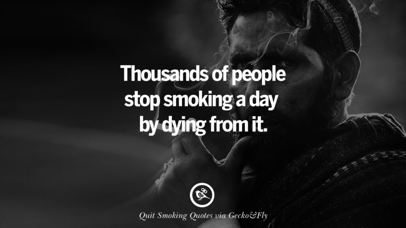 tusinder af mennesker holder op med at ryge om dagen ved at dø af det. Motiverende Slogans for at hjælpe dig med at holde op med at ryge og stoppe lungecancer