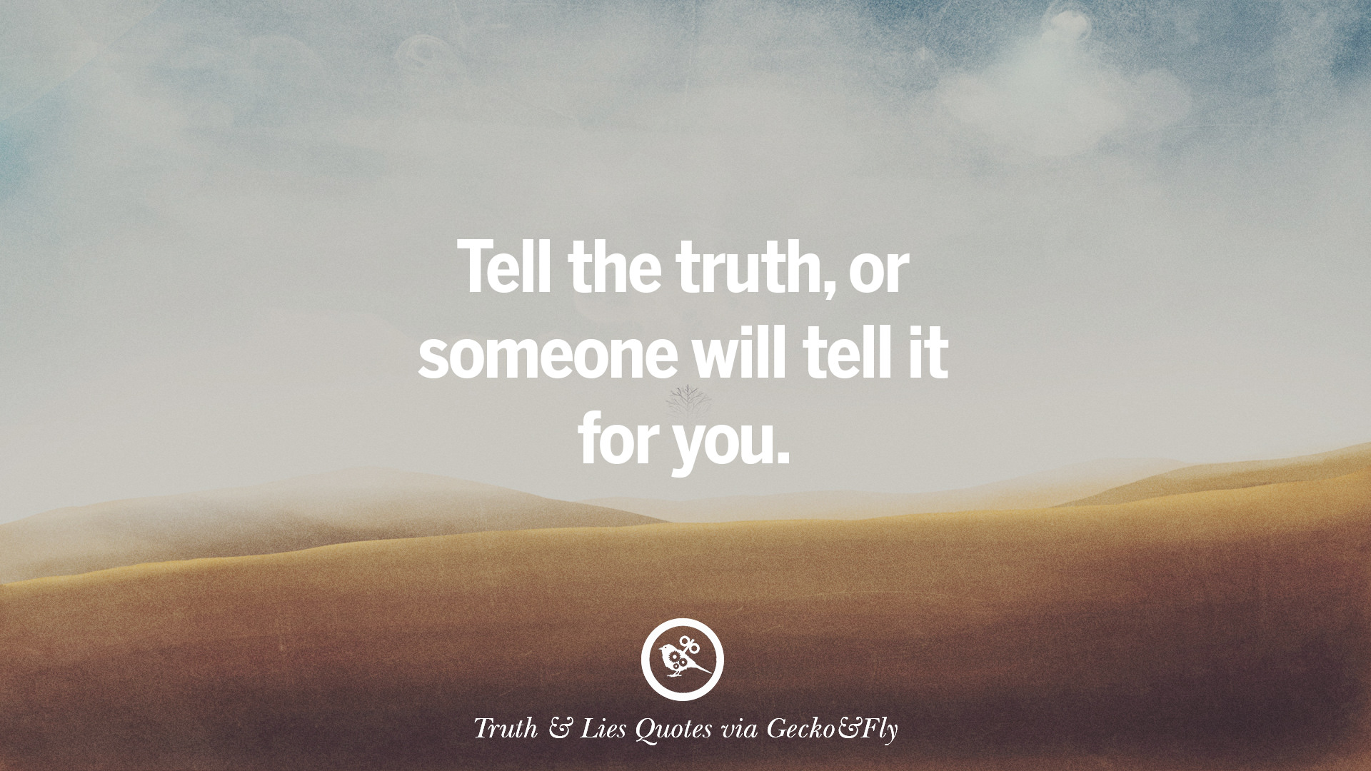 20 Quotes About Truth And Lies By Boyfriends, Girlfriends ...