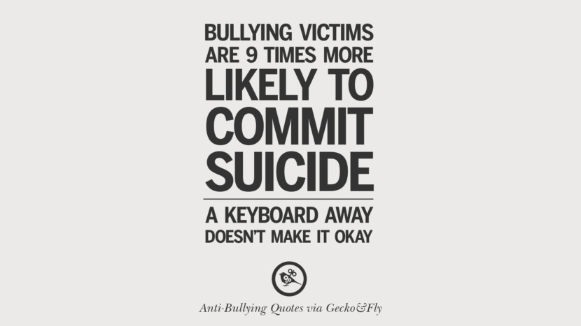 12 Quotes On Anti Cyber Bulling And Social Bullying Effects