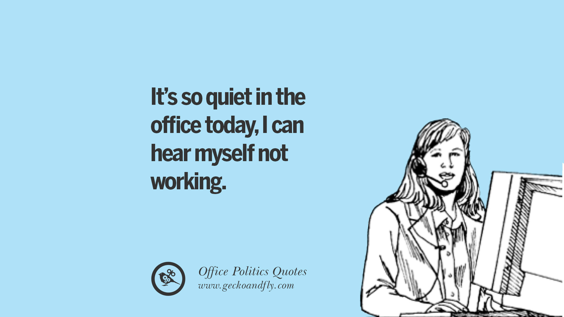 43 Sarcastic Quotes For Annoying Boss Or Colleague In Your Office