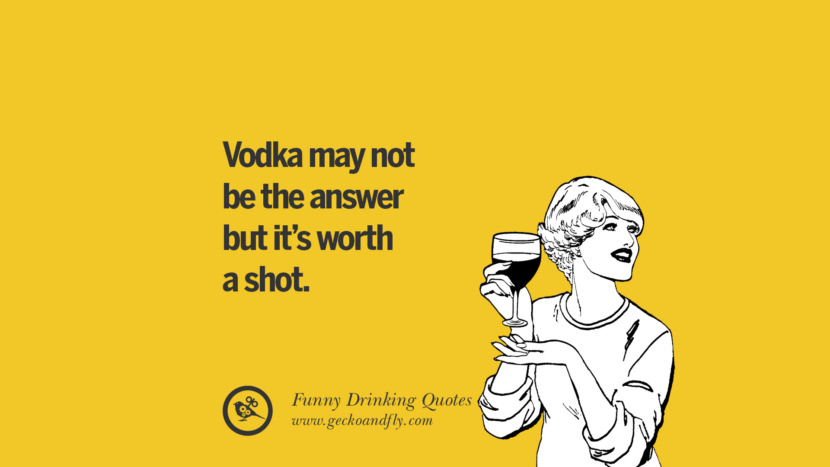 Vodka may not be the answer but it's worth a shot.