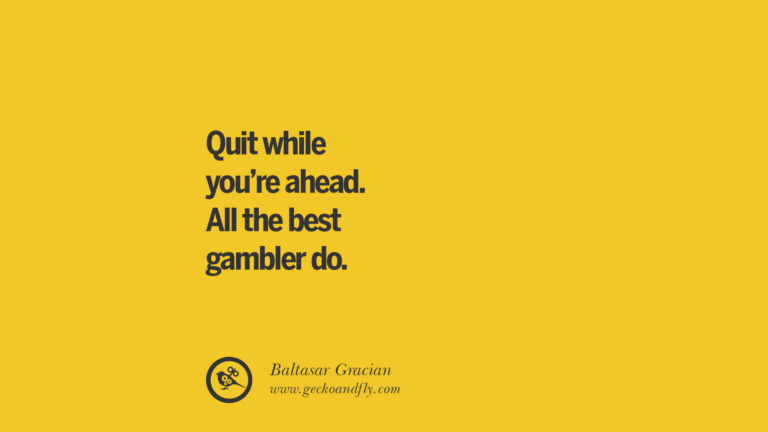 22 Anti-Gambling And Addiction Quotes - Be A Proud Quitter