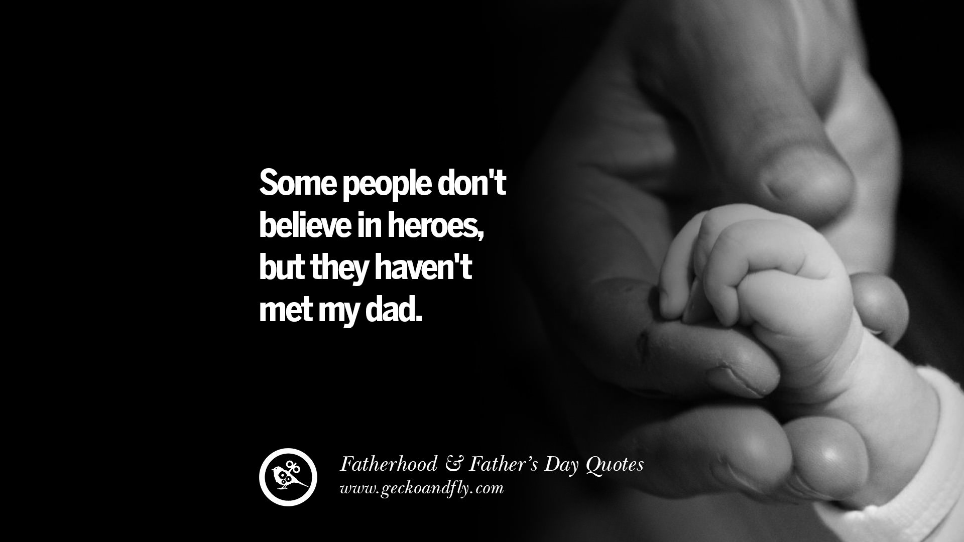 50 Inspiring And Funny Father's Day Quotes On Fatherhood