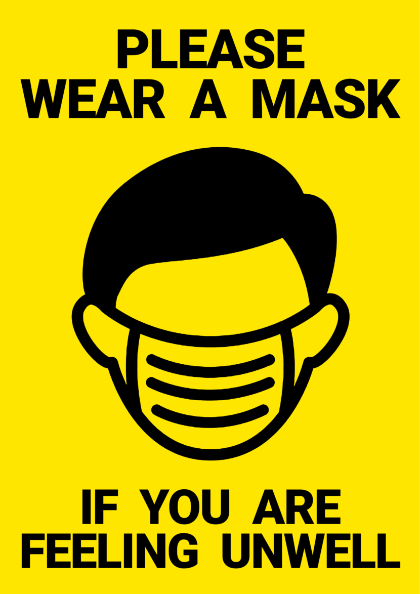 Please Wear A Mask If You Are Unwell Free Printable Signs